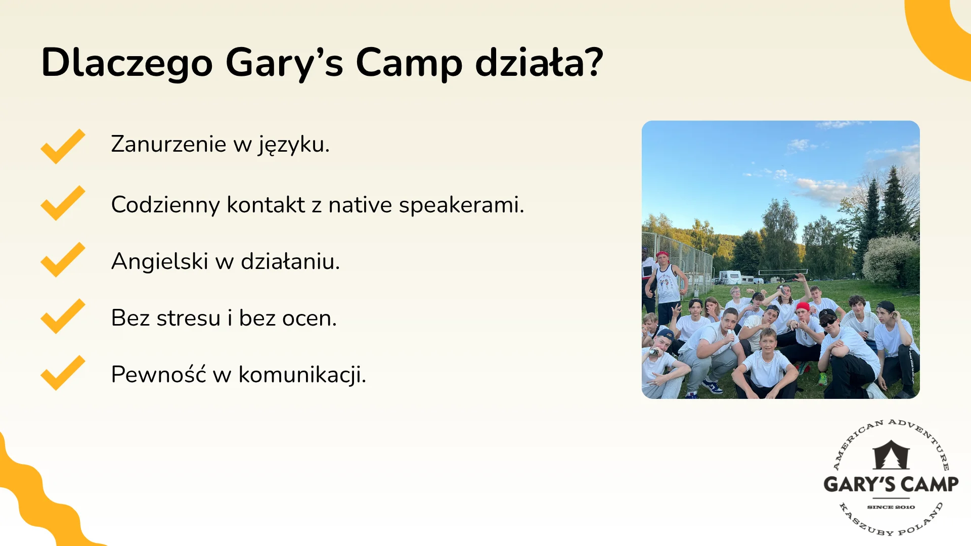 Dlaczego Gary’s Camp działa?